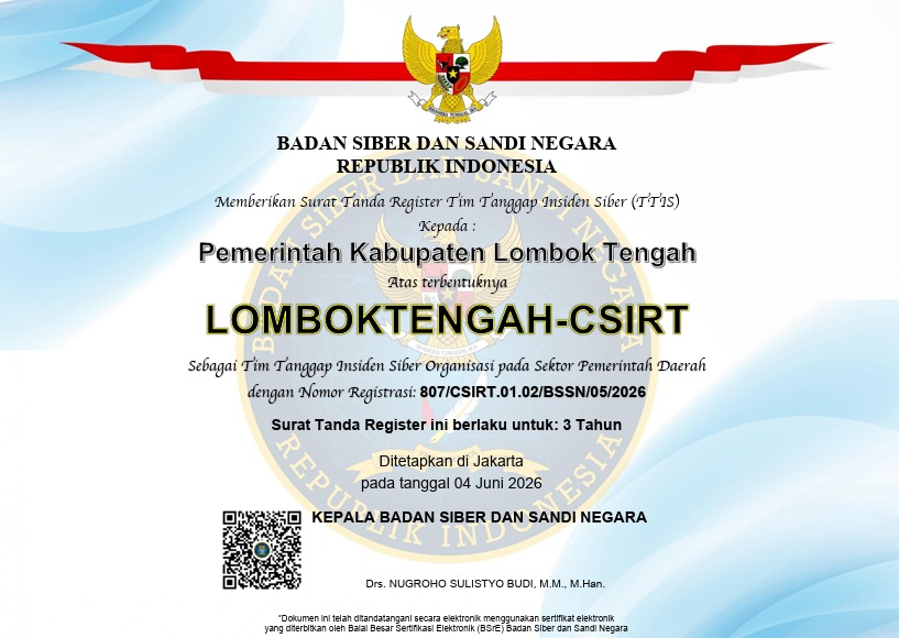 Lombok Tengah Perkuat Keamanan Siber, TTIS Resmi Teregistrasi BSSN